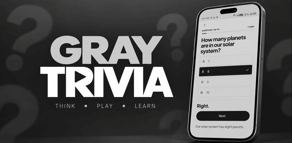 GrayTrivia — Think, Play, Learn. A daily quiz shown on a phone.